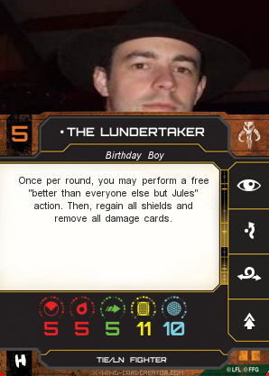 https://x-wing-cardcreator.com/img/published/The Lundertaker_muggs_0.png